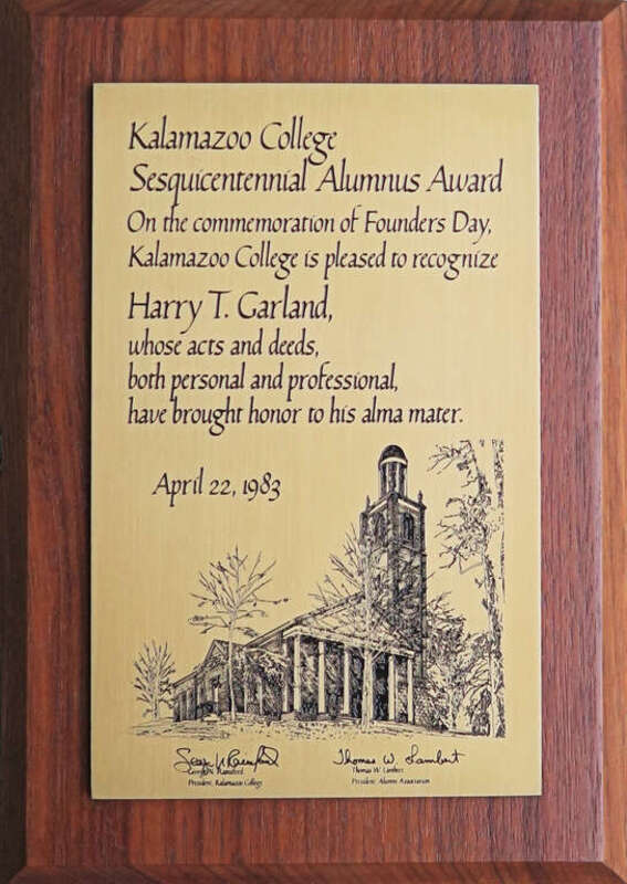 Kalamazoo College Sesquicentennial Alumnus Award, awarded to Harry T. Garland on the 150th anniversary of the founding of Kalamazoo College, April 22, 1983.