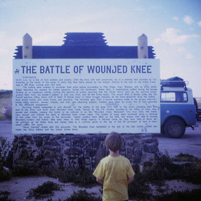 The site of the 1890 massacre at Wounded Knee in South Dakota was not a common tourist destination then or now.  We visited in summer 1971 because of research into the tragedy and as a lesson to our children.  Two years later the disturbance and
