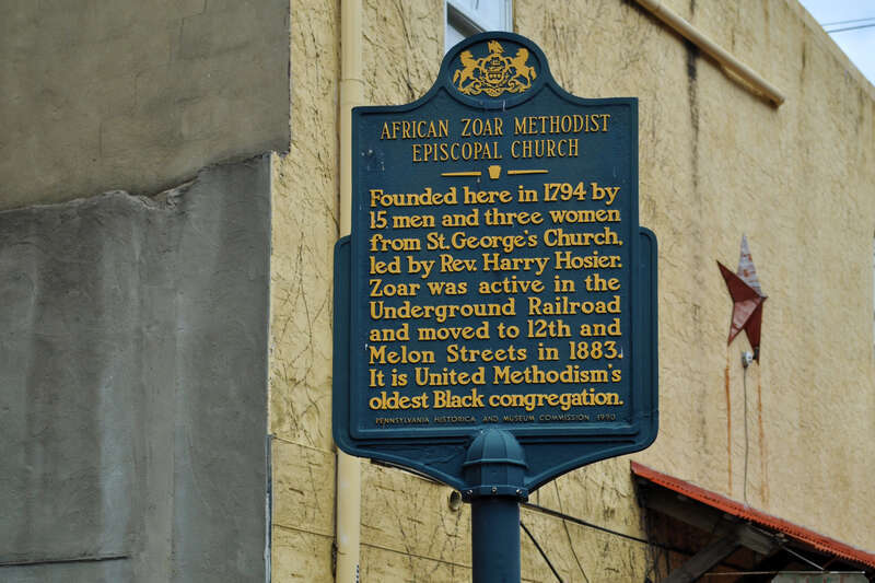 African Zoar Methodist Episcopal Church - Founded here in 1794 by 15 men and three women from St. George's Church, led by Rev. Harry Hosier. Zoar was active in the Underground Railroad and moved to 12th and Melon Streets in 1883. It is United