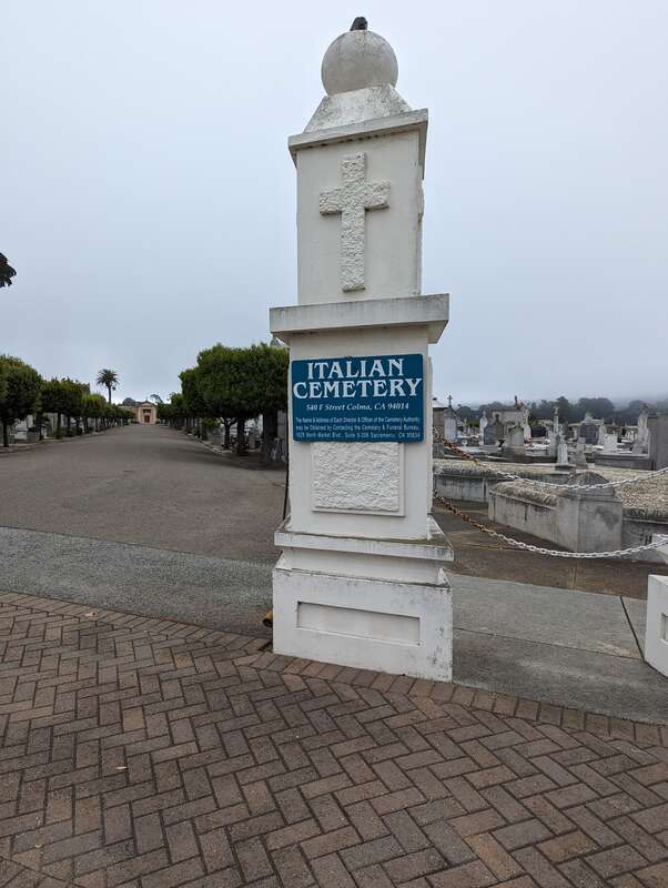Name sign for Italian Cemetery in Colma