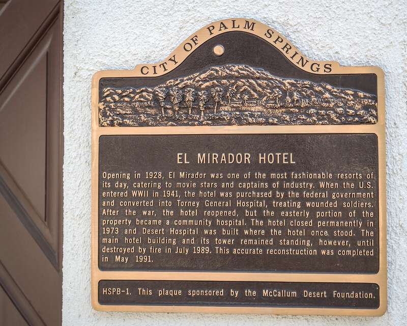 A plaque at the El Mirador Hotel tower replica in Palm Springs, California, part of the Desert Regional Medical Center