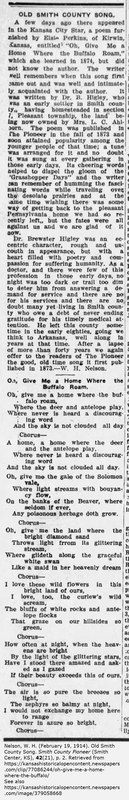 The newspaper article &quot;Old Smith County Song&quot; was written by William Horace Nelson, editor and co-owner of the Smith County Pioneer (Smith Center, Kansas) which published it February 19, 1914 (p. 2).  The article was a response to the recent