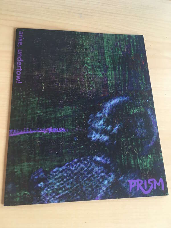 Prism Art &amp;amp; Literary Journal Volume CXXXII
